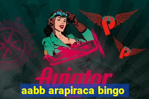 aabb arapiraca bingo